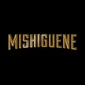 mishiguene